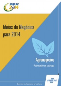 agronegocio-negocios-2014-fabricacao-de-cachaca